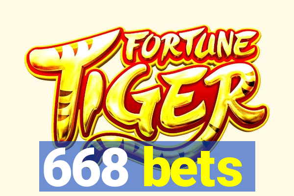 668 bets